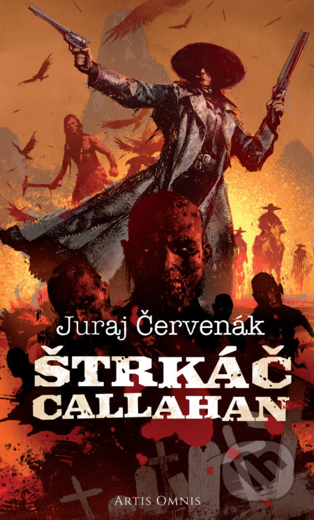 Štrkáč Callahan - Juraj Červenák, Michal Ivan (ilustrátor) - kniha z kategorie Sci-fi a fantasy