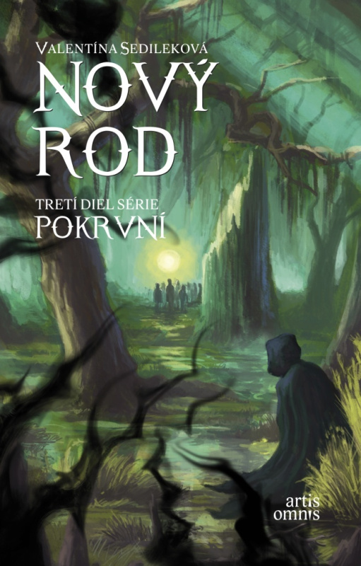 Nový rod - Valentína Sedileková, Martin Luciak (ilustrátor) - kniha z kategorie Fantasy
