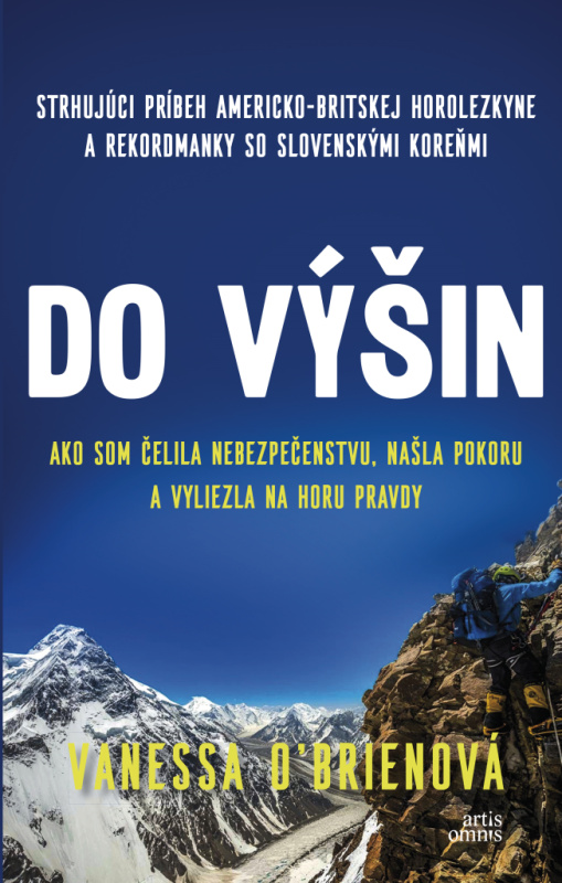 Do výšin (Ako som čelila nebezpečenstvu, našla pokoru a vyliezla na Horu pravdy) - kniha z kategorie Individuální sporty