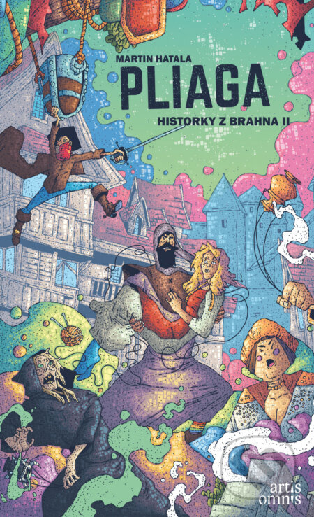 Pliaga (Historky z Brahna II) - Martin Hatala - kniha z kategorie Fantasy