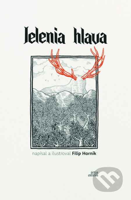 Jelenia hlava - Filip Horník (ilustrátor), Filip Horník - kniha z kategorie Detektivky, thrillery a horory