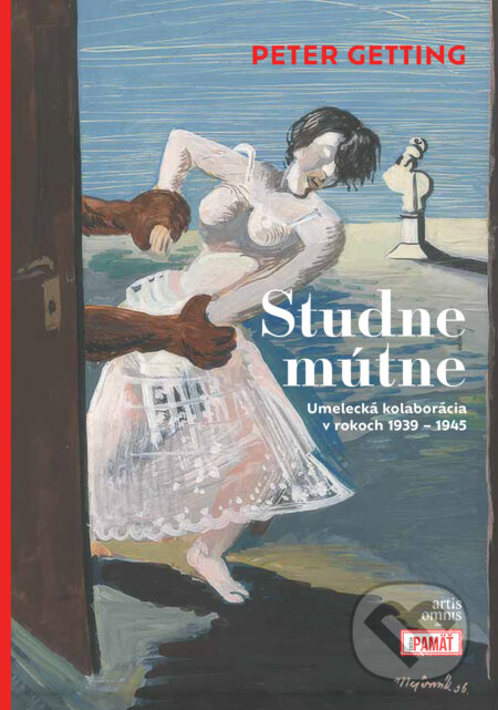 Studne mútne (Umelecká kolaborácia v rokoch 1939 - 1945) - kniha z kategorie 20. století