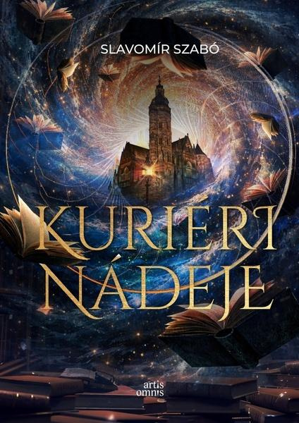 Kuriéri nádeje (Fantazijný dobrodružný príbeh pre tínedžerov) - kniha z kategorie Fantasy