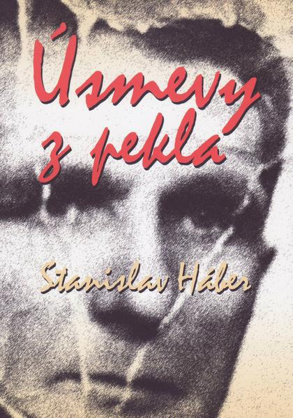 Úsmevy z pekla - Stanislav Háber - kniha z kategorie Společenská beletrie