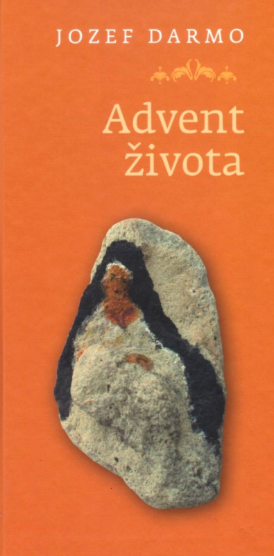 Advent života - Jozef Darmo - kniha z kategorie Poezie