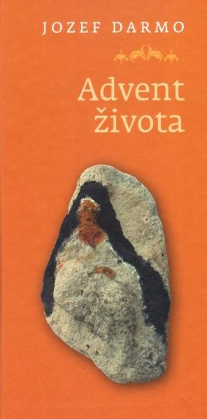 Advent života - Jozef Darmo - kniha z kategorie Poezie