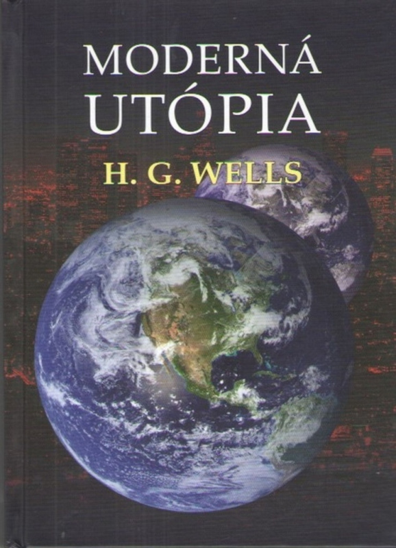 Moderná utópia - H. G. Wells - kniha z kategorie Sci-fi