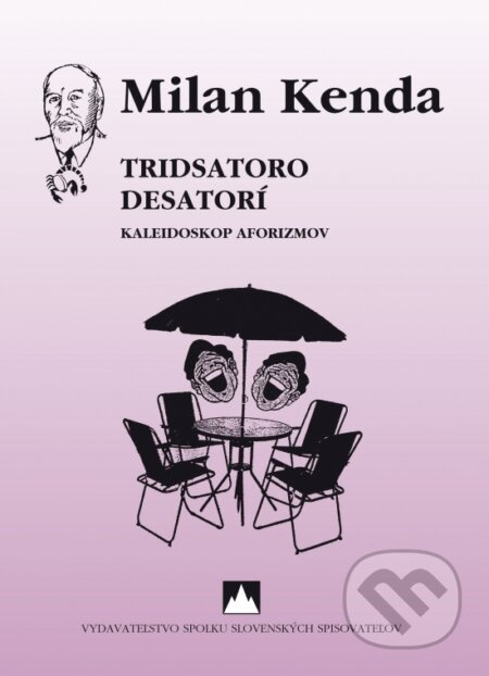 Tridsatoro desatorí - Milan Kenda - kniha z kategorie Aforismy