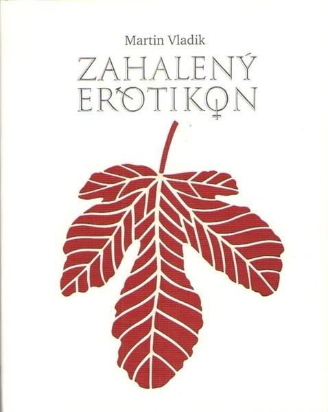 Zahalený erotikon - Martin Vladik - kniha z kategorie Poezie