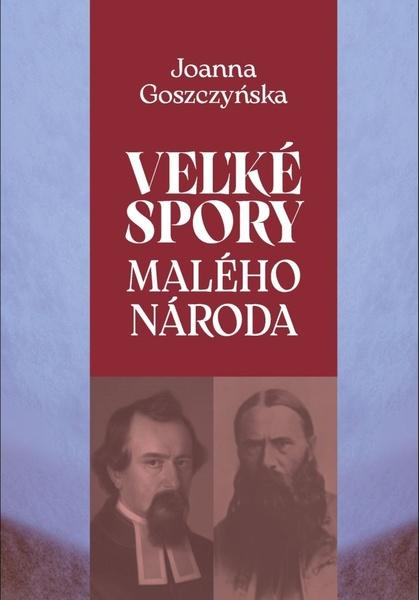 Veľké problémy malého národa - Joanna Goszczyńska - kniha z kategorie Historie