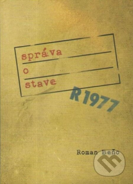 Správa o stave - Roman Beňo - kniha z kategorie Poezie