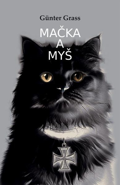 Mačka a myš - Günter Grass,Mačka a myš - Günter Grass - kniha z kategorie Beletria