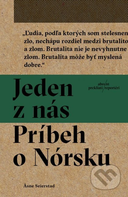 Jeden z nás: Príbeh o Nórsku - Asne Seierstad - kniha z kategorie Beletrie