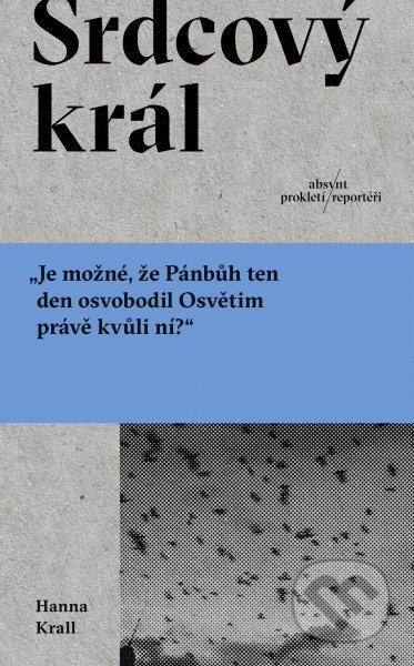 Srdcový král - Hanna Krall - kniha z kategorie Reportáže a publicistika