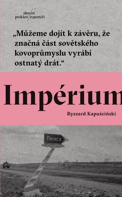 Impérium -  Ryszard Kapuściński