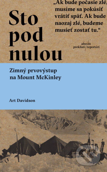 Sto pod nulou (Zimný prvovýstup na Mount McKinley) - kniha z kategorie Historie