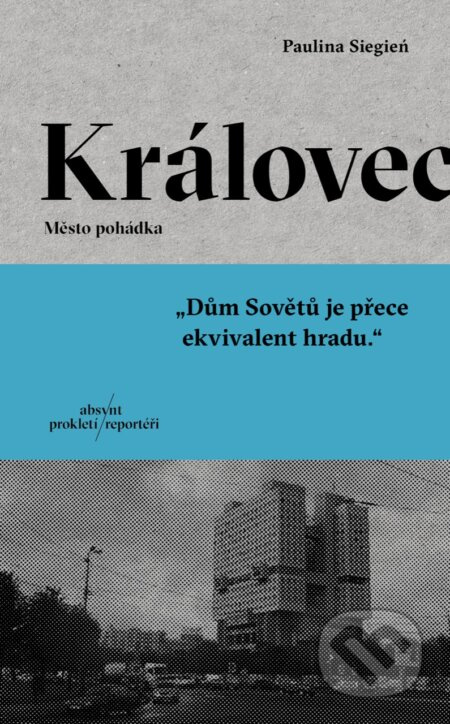 Královec - Město pohádka - Paulina Siegień
