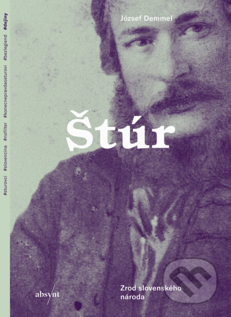 Štúr (Zrod slovenského národa) - József Demmel - kniha z kategorie Historie
