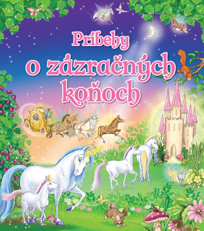 Príbehy o zázračných koňoch - kniha z kategorie Pohádky