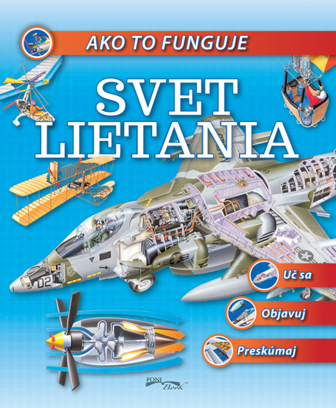 Svet lietania (Ako to funguje) - kniha z kategorie Naučné knihy