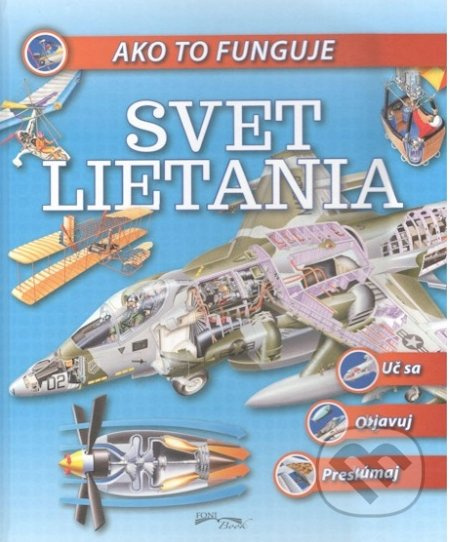 Svet lietania (Ako to funguje) - kniha z kategorie Naučné knihy
