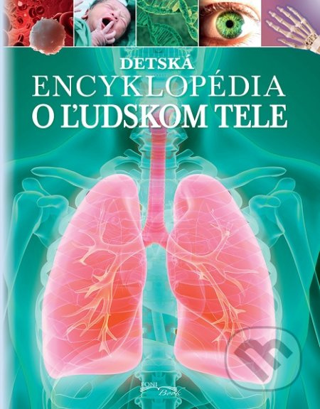 Detská encyklopédia o ľudskom tele - Clare Hibbert - kniha z kategorie Encyklopedie