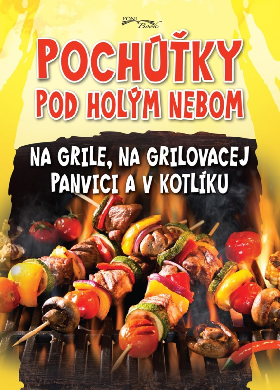Pochúťky pod holým nebom - kniha z kategorie Podle potraviny