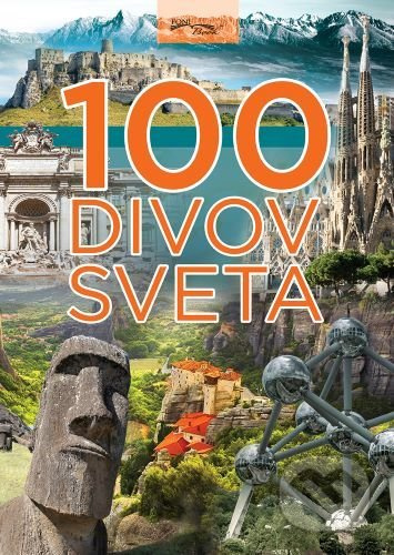100 divov sveta - kniha z kategorie Encyklopedie