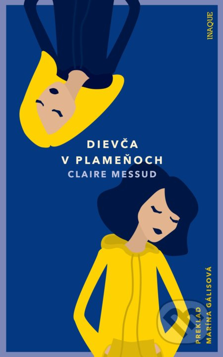Dievča v plameňoch - Claire Messud - kniha z kategorie Společenská beletrie