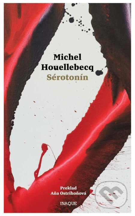 Sérotonín - Michel Houellebecq - kniha z kategorie Společenská beletrie