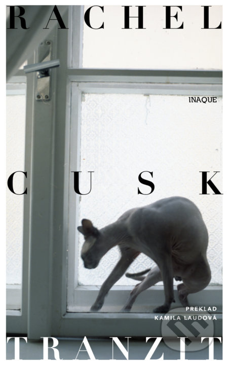 Tranzit - Rachel Cusk - kniha z kategorie Společenská beletrie