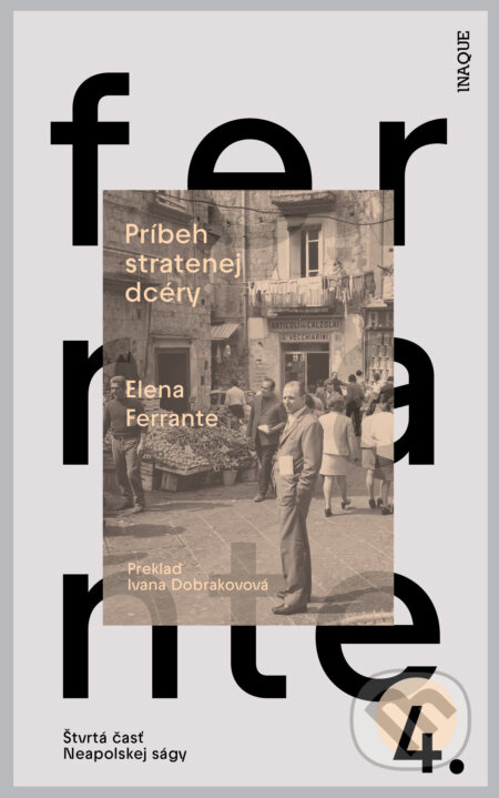 Príbeh stratenej dcéry - Elena Ferrante - kniha z kategorie Společenská beletrie