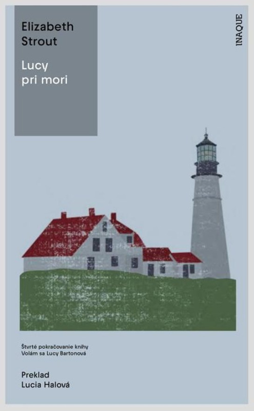 Lucy pri mori -  Elizabeth Strout