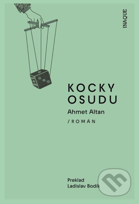 Kocky osudu - Ahmet Altan - kniha z kategorie Společenská beletrie
