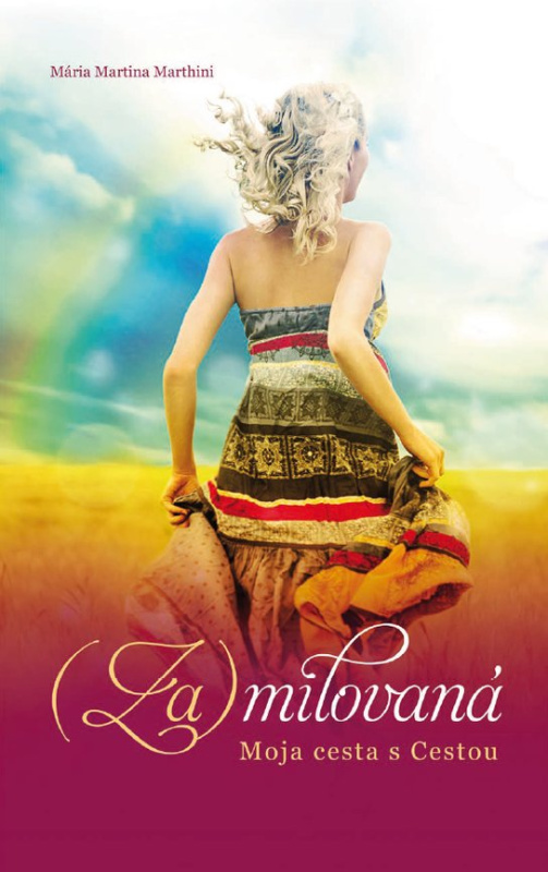 (Za)milovaná -  Mária Martina Marthini