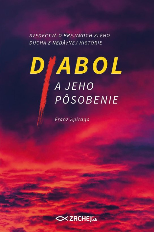 Diabol a jeho pôsobenie -  Franz Spirago