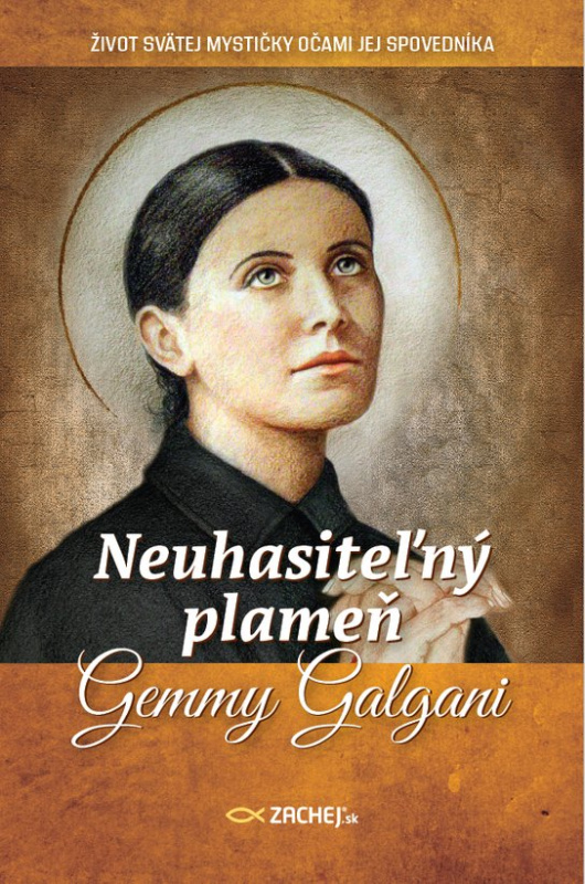 Neuhasiteľný plameň Gemmy Galgani -  Leo Schlegel (ed.)