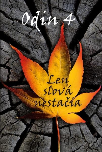Odin 4 (Len slová nestačia) - kniha z kategorie Citáty a aforismy