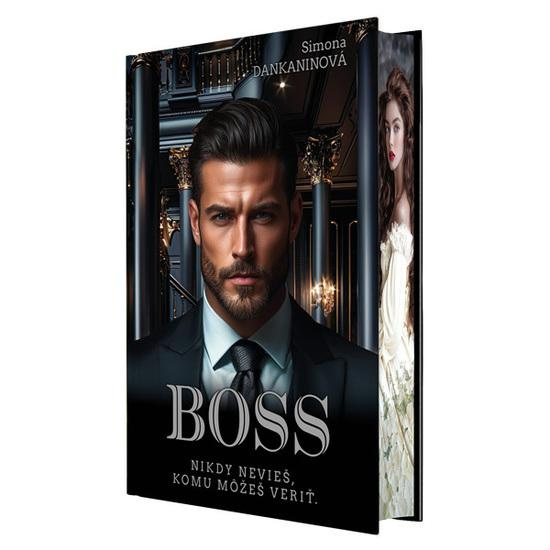 Boss (Nikdy nevieš, komu môžeš veriť.) - Simona Dankaninová - kniha z kategorie Romantická