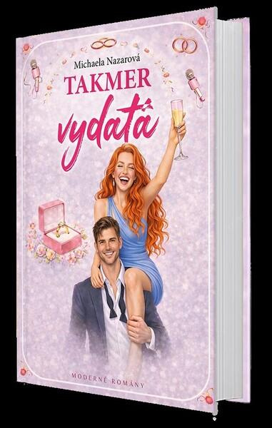Takmer vydatá - Michaela Nazarová - kniha z kategorie Romantická