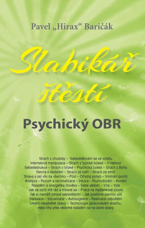Slabikář štěstí 5. - Pavel „Hirax“ Baričák