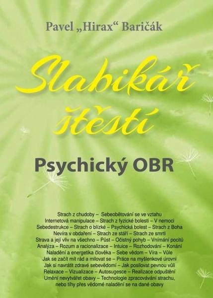 Slabikář štěstí 5. - Pavel „Hirax“ Baričák