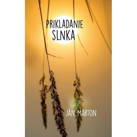 Prikladanie slnka (slovensky)