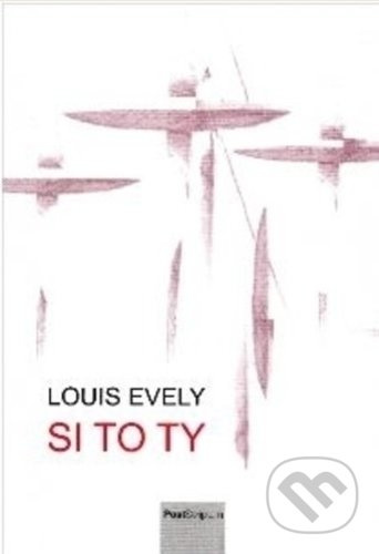 Si to ty - Louis Evely - kniha z kategorie Poezie