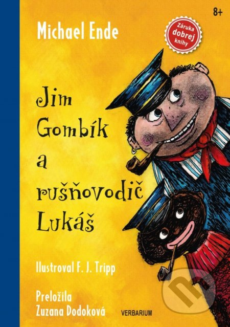 Jim Gombík a rušňovodič Lukáš - Michael Ende, F.J. Tripp (ilustrátor) - kniha z kategorie Beletrie pro děti