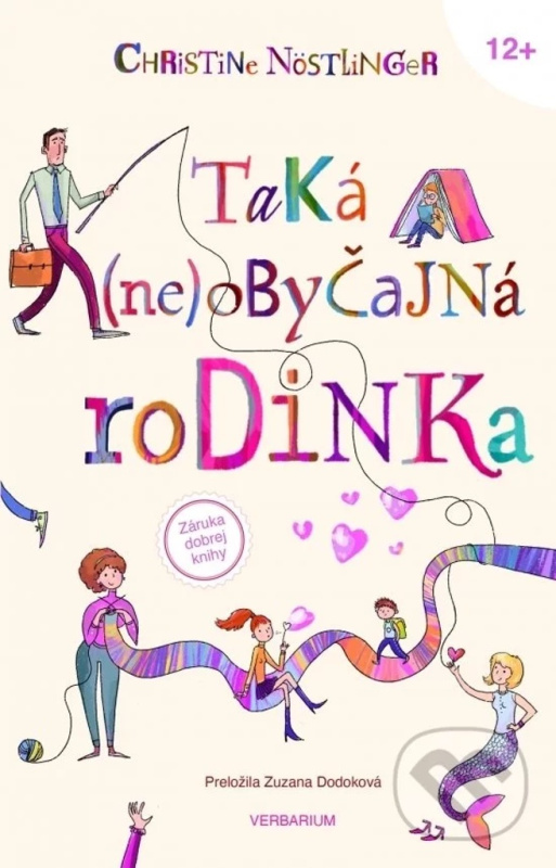 Taká (ne)obyčajná rodinka - Christine Nöstlinger - kniha z kategorie Beletrie pro děti