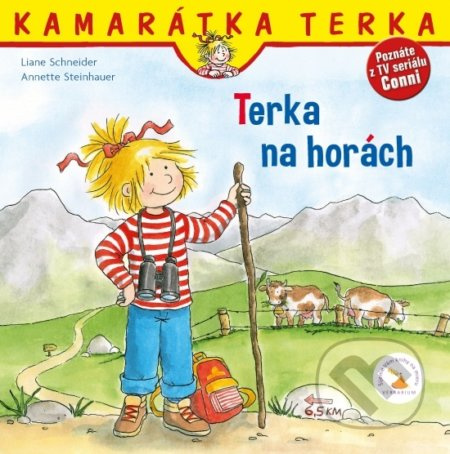 Terka na horách - Liane Schneider, Annette Steinhauer (ilustrátor) - kniha z kategorie Beletrie pro děti