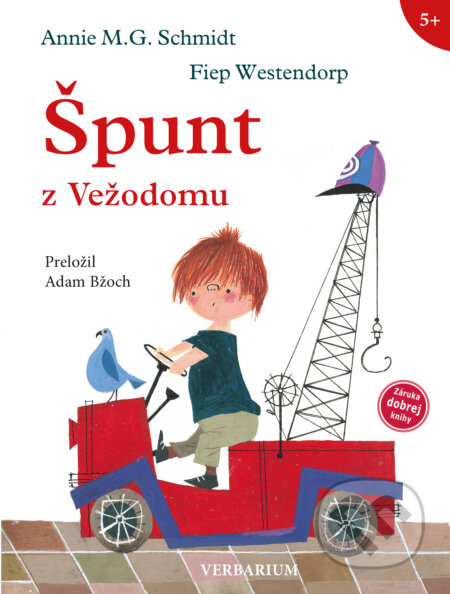 Špunt z Vežodomu - Annie M.G.Schmidt, Fiep Westendorp (ilustrátor) - kniha z kategorie Beletrie pro děti