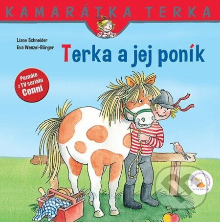 Terka a jej poník - Liane Schneider, Eva Wenzel-Bürger (ilustrátor) - kniha z kategorie Beletrie pro děti