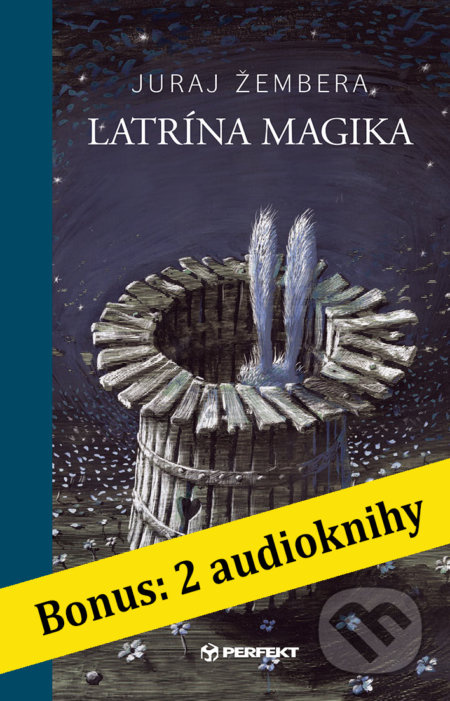 Latrína magika - Juraj Žembera, Peter Uchnár (Ilustrátor) - kniha z kategorie Poezie